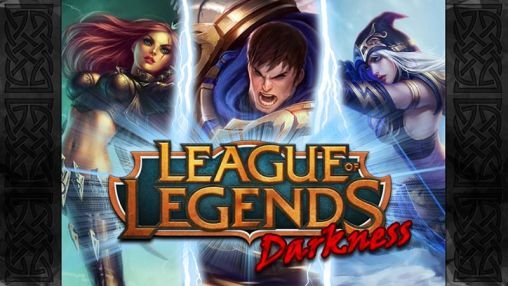 game pic for League of legends: Darkness